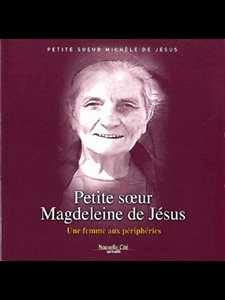 Petite soeur Magdeleine de Jésus