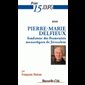 Prier 15 jours avec Pierre-Marie Delfieux