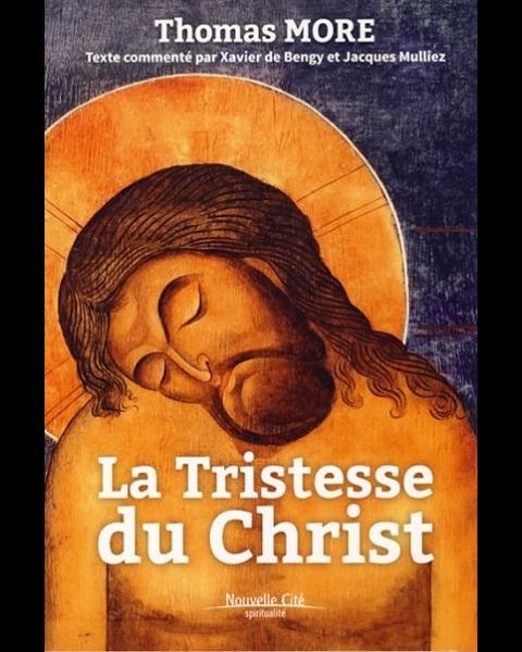 Tristesse du Christ, La