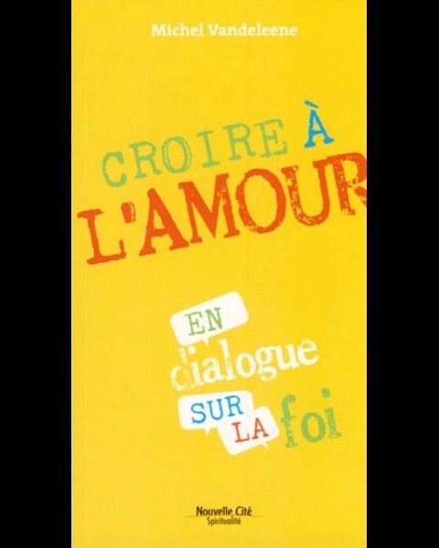 Croire à l'amour