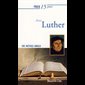 Prier 15 jours avec Luther