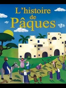 Histoire de Pâques, L' (Enfant)