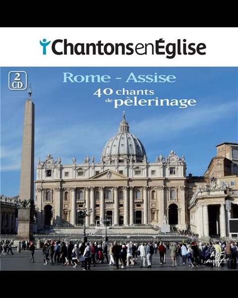 CD 40 chants de pèlerinage - Rome-Assise (Coffret 2CD)