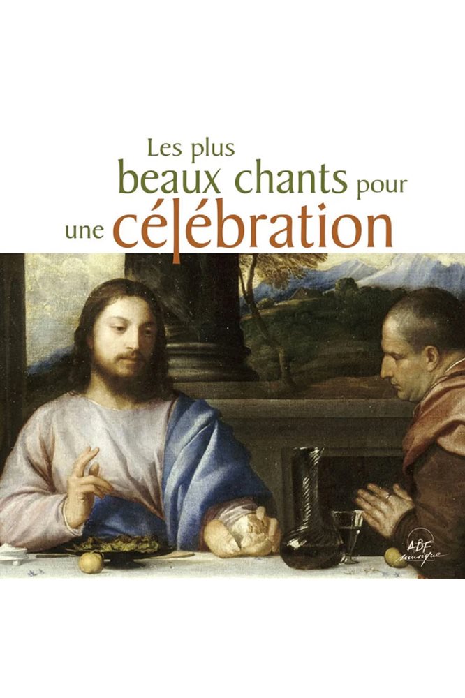 CD Les plus beaux chants pour une célébration