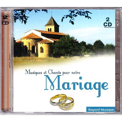 CD Musique et chants pour notre mariage (2CD)