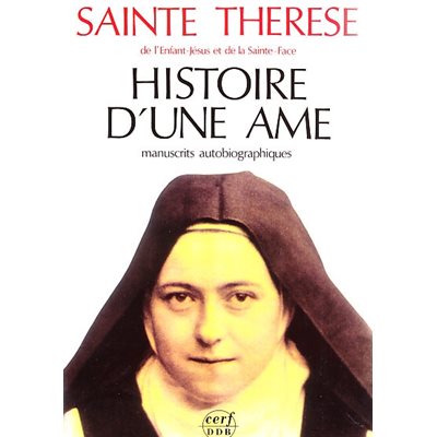 Histoire d'une âme - Manuscrits autobiographiques (French)