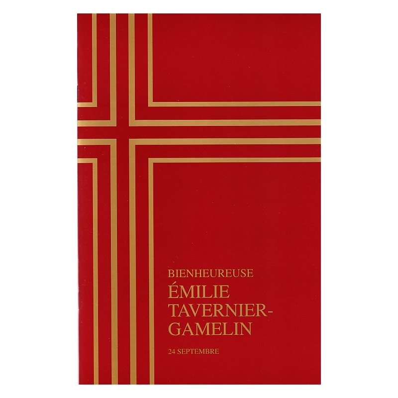 Bienheureuse Émilie Tavernier-Gamelin (24 septembre)