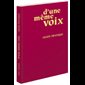 D'une même voix - Guide pratique (French book)