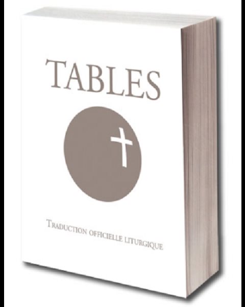 Tables - Traduction officielle liturgique