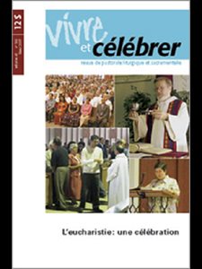 Revue Vivre et célébrer - Vol. 41 No 192 (Hiver 2007)