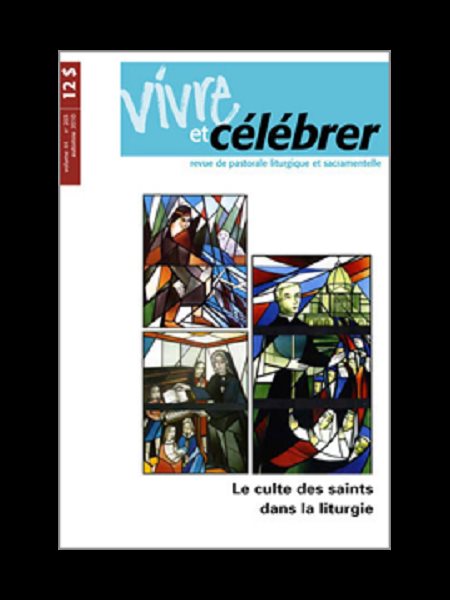 Revue Vivre et célébrer - Vol. 44 No 203 (Automne 2010)