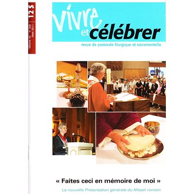 Revue Vivre et célébrer - Vol. 45 No 208 (Hiver 2011) (PGMR)