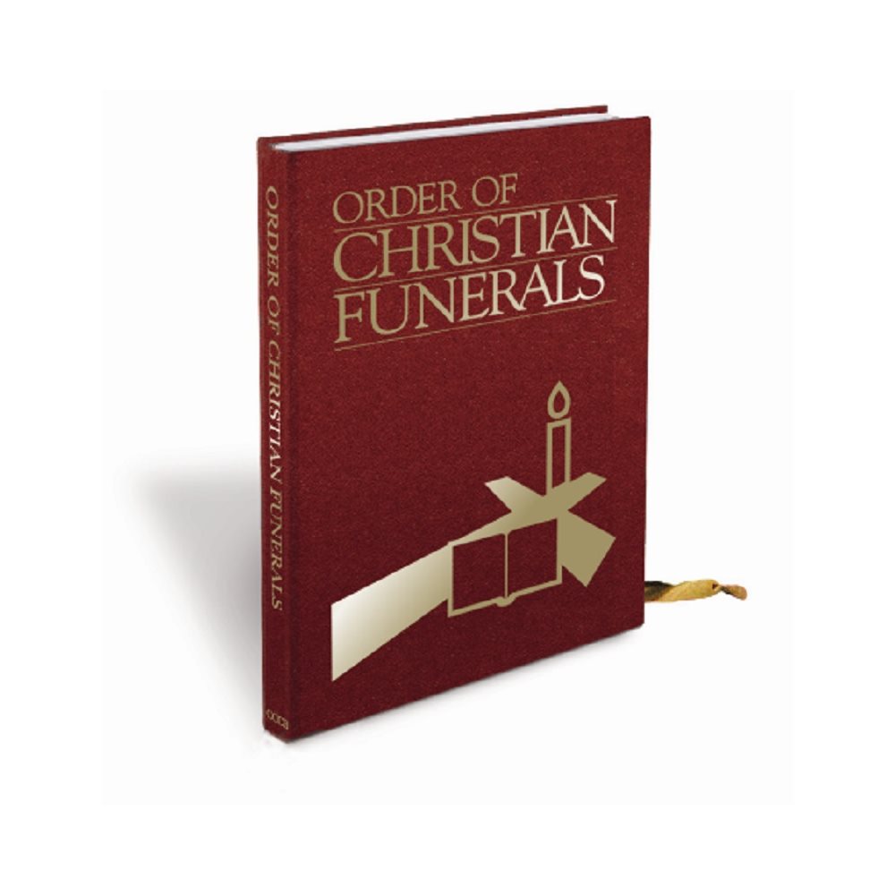 ORDER OF CHRISTIAN FUNERALS - UPDATED EDITION