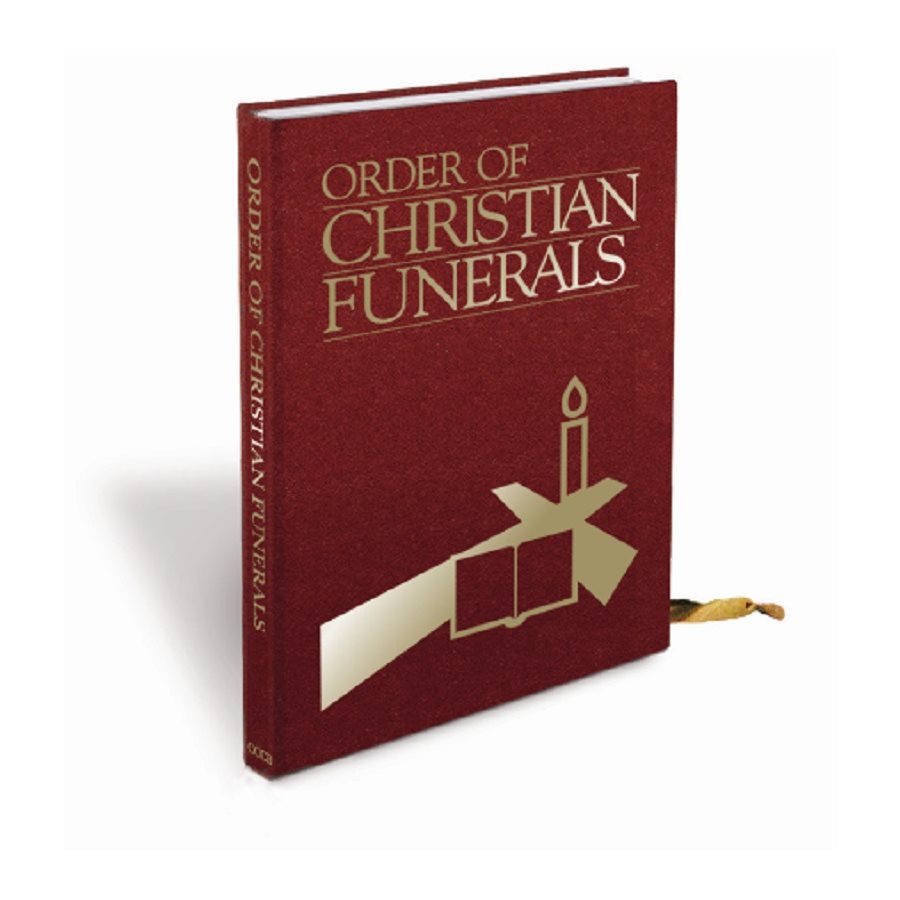 ORDER OF CHRISTIAN FUNERALS - UPDATED EDITION