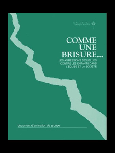 Comme une brisure... Les agressions sexuelles contre les...