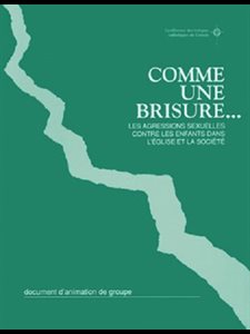 Comme une brisure... Les agressions sexuelles contre les...