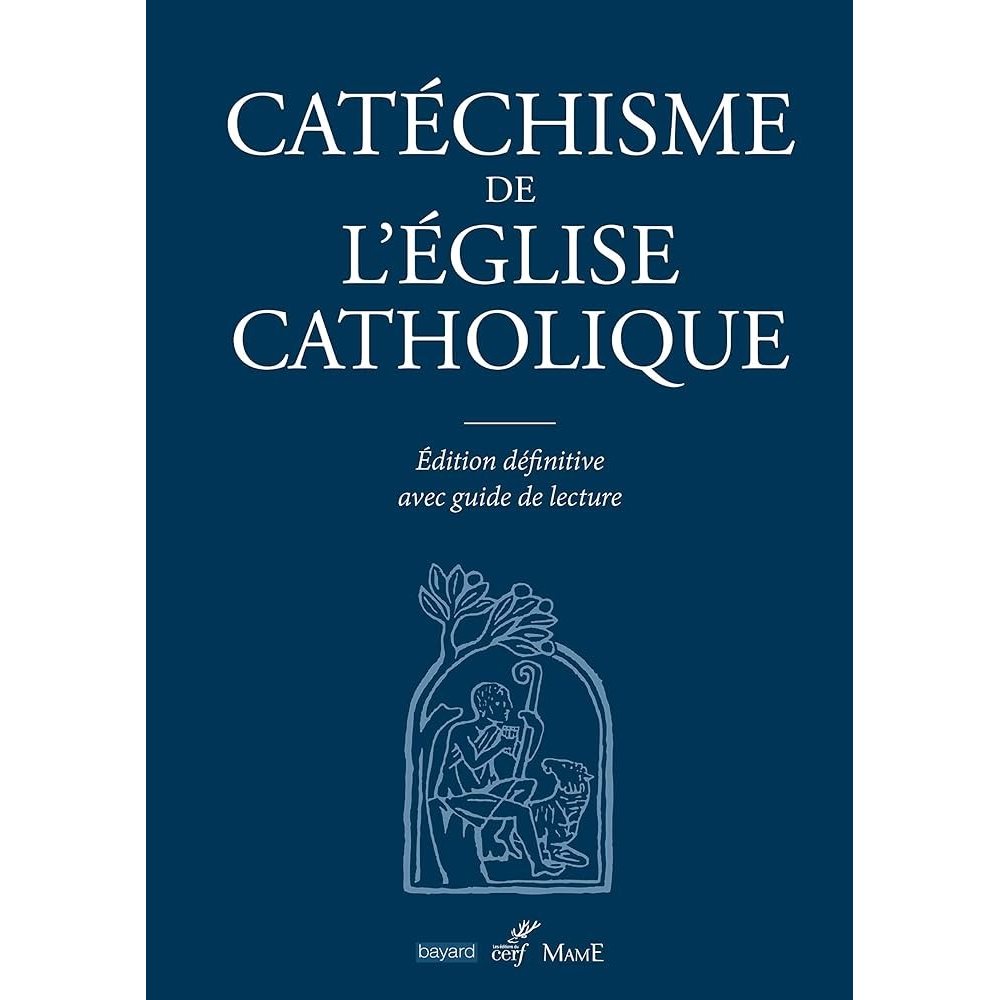 Catéchisme Église Catholique (nouvelle édition)