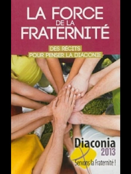 Force de la fraternité, La (French book)