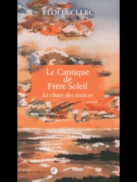 Cantique de Frère Soleil, Le (French book)