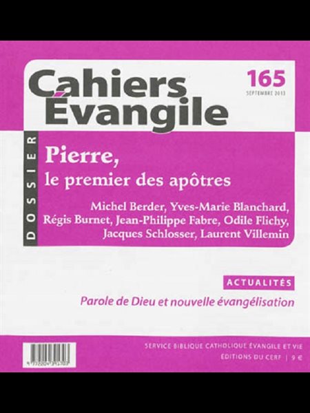 Cahiers Évangile no 165 - Pierre le premier des apôtres