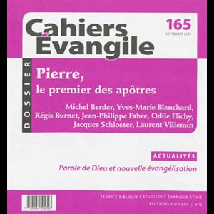 Cahiers Évangile no 165 - Pierre le premier des apôtres