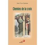 Chemins de la Croix: route de vie (French Book)