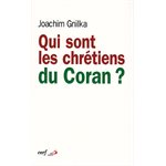 Qui sont les chrétiens du Coran? (French book)