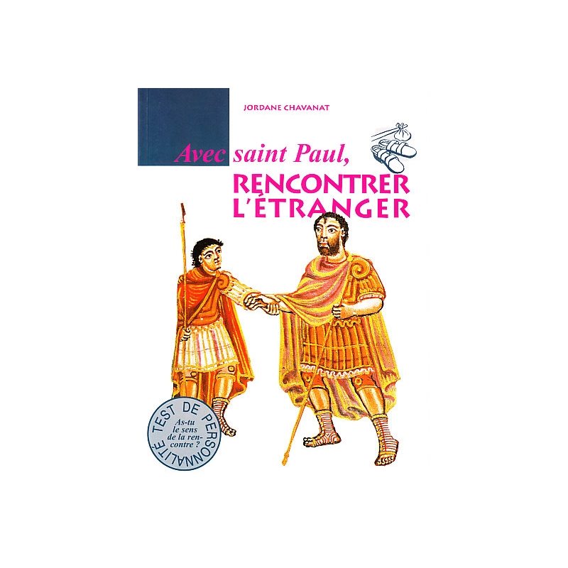 Avec Saint Paul, Rencontrer l'Étranger (French book)