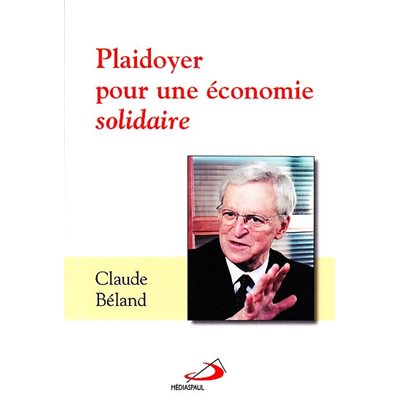 Plaidoyer pour une économie solidaire