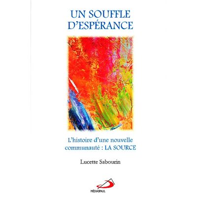 Souffle d'espérance, Un