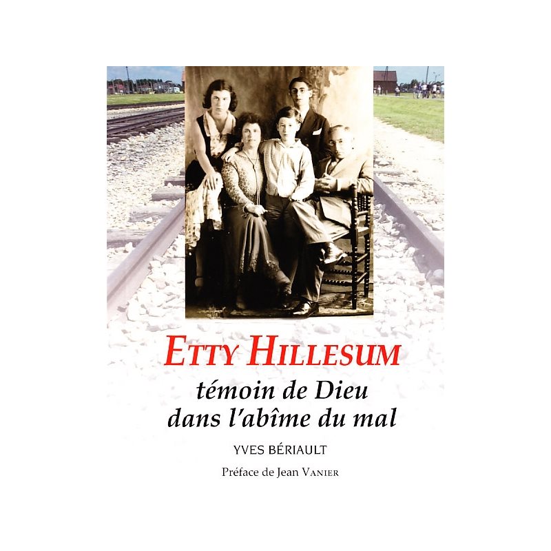 Etty Hillesum: témoin de Dieu dans l'abîme du mal