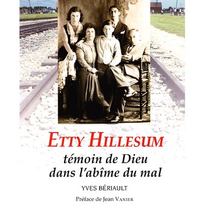 Etty Hillesum: témoin de Dieu dans l'abîme du mal