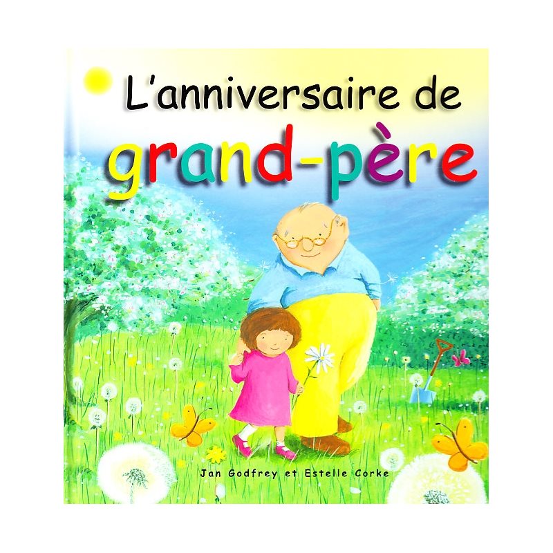 Anniversaire de grand-père, L'