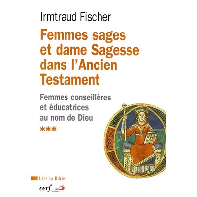 Femmes sages et dame Sagesse dans l'ancien Testament