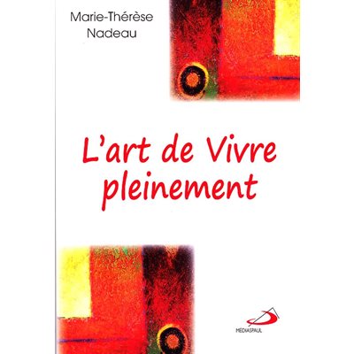 Art de vivre pleinement, L' (French book)