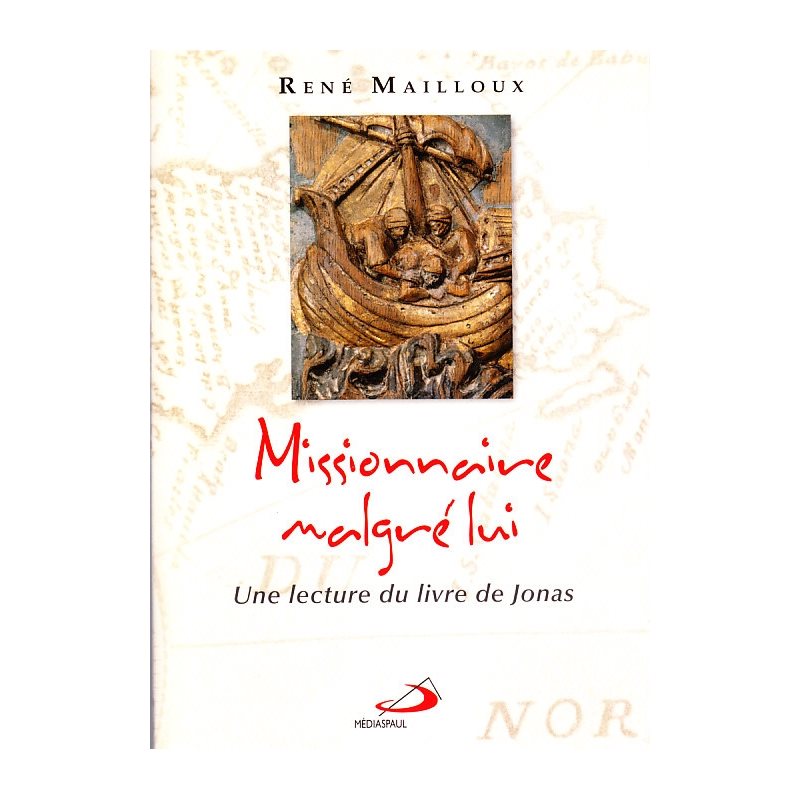 Missionnaire malgré lui (French book)