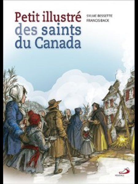 Petit illustré des saints du Canada (French book)