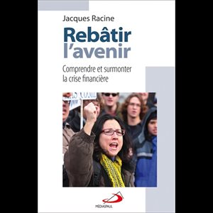 Rebâtir l'avenir (French book)