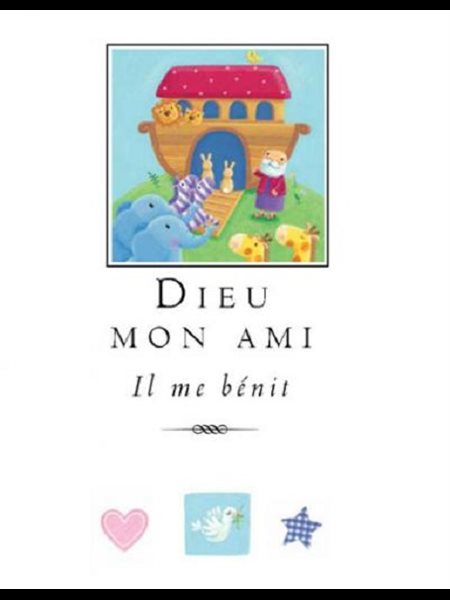 Dieu mon ami : il me bénit