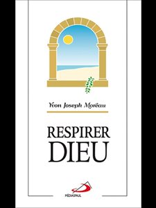 Respirer Dieu (French book)