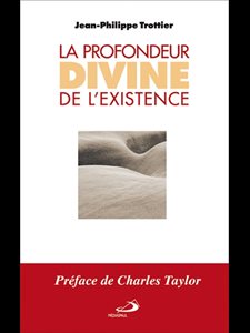 Profondeur divine de l'existence, La (French book)