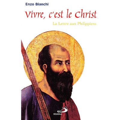 Vivre, c'est le Christ