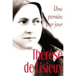 Thérèse de Lisieux: Une pensée par jour