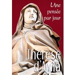 Thérèse d'Avila: Une pensée par jour