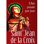 Saint Jean de la Croix: Une pensée par jour