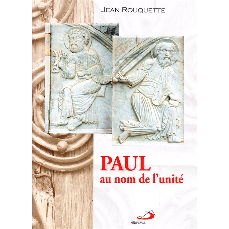 Paul au nom de l'unité