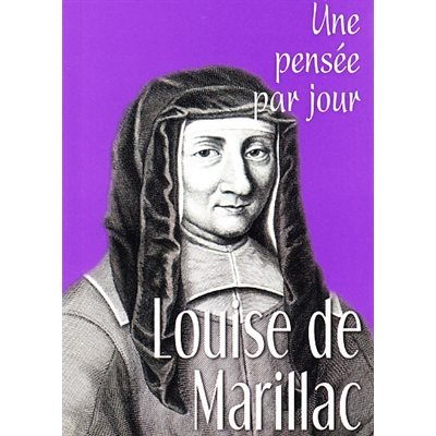 Louise de Marillac: Une pensée par jour