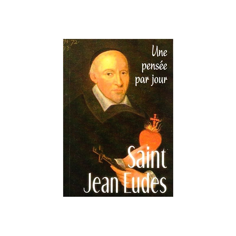 Saint Jean Eudes : Une pensée par jour (French book)