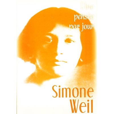Simone Weil : Une pensée par jour (French book)