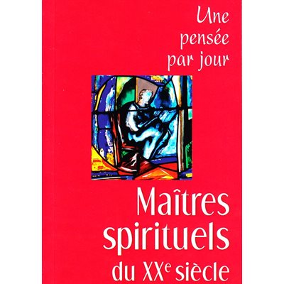 Maîtres spirituels du XXe siècle: Une pensée jour (French)